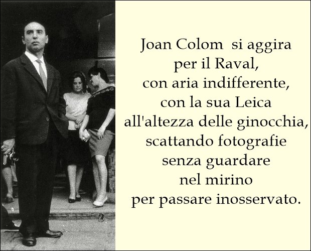126. Joan Colom - "Il volto nascosto del Raval di Barcellona" 4 6.articolo Joan Colom bestphotohistory.org