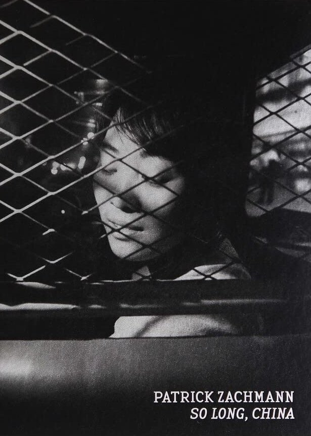 Il Premio Nadar: Storia ed evoluzione del Photobook attraverso il prestigioso premio fotografico francese 31 30.Vincitore premio Nadar 2016 — Patrick Zachmann con So Long China