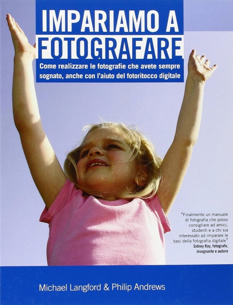 Migliori libri di fotografia per principianti (Guida completa 2026) 5 Michael Langford Impariamo a fotografare su amazon