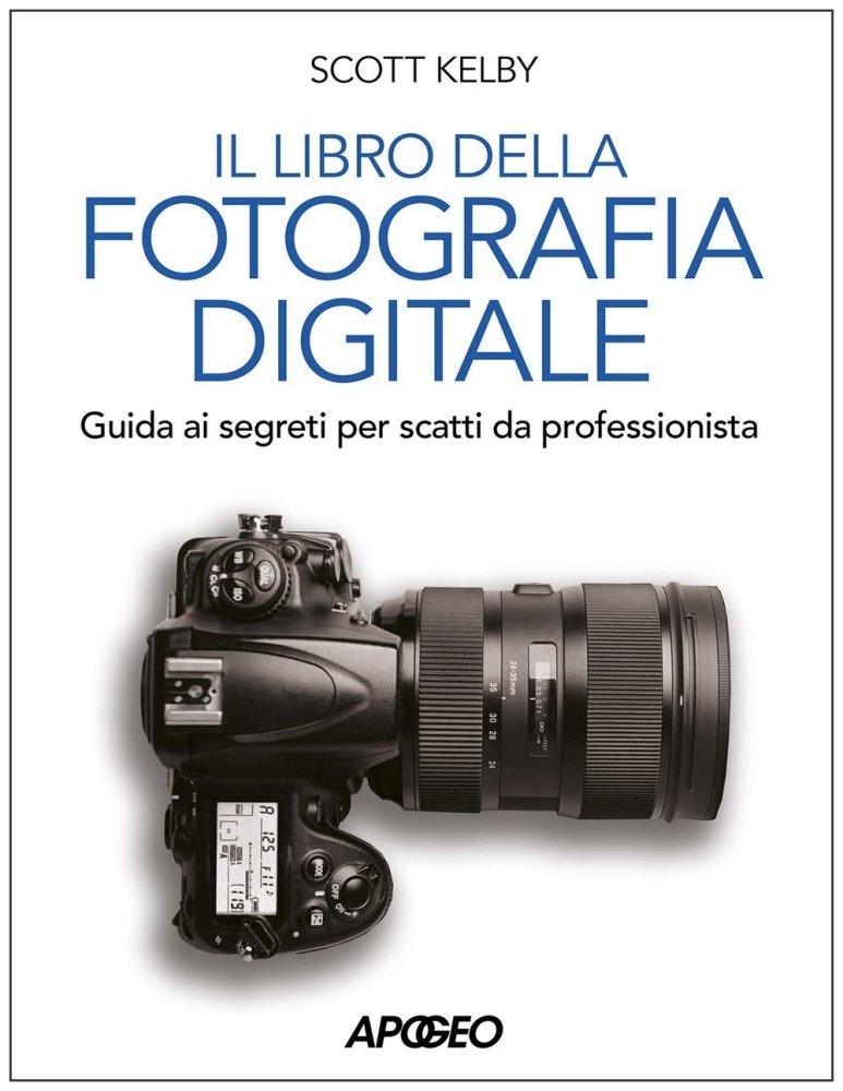 Migliori libri di fotografia per principianti (Guida completa 2026) 2 Scott Kelby il libro della fotografia digitale 1