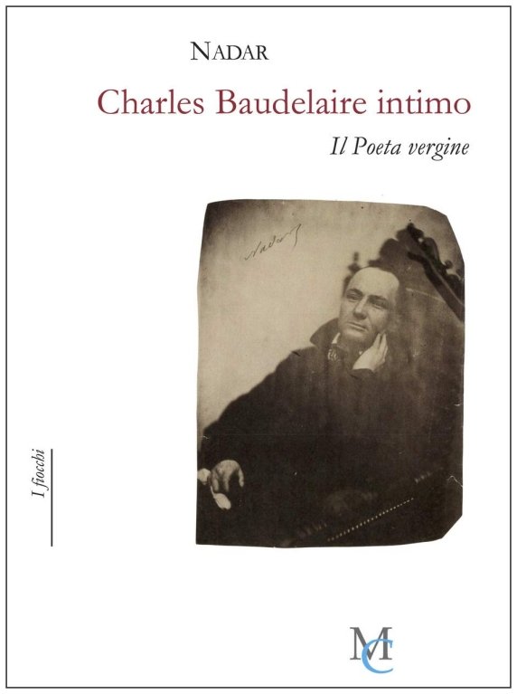 nadar- Charles Baudelaire intimo, libro
